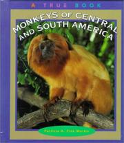 Cover of: Monkeys of Central and South America (True Books)