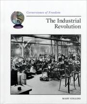 Cover of: The Industrial Revolution by Collins, Mary
