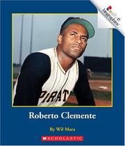 Roberto Clemente by Wil Mara