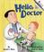 Cover of: Hello, doctor