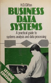 Cover of: Business data systems by H. D. Clifton