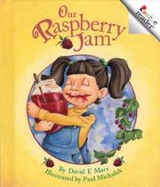 Cover of: Our raspberry jam by Robert F. Marx
