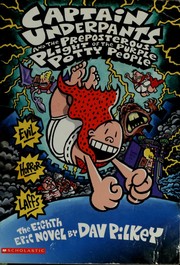 Cover of: Captain Underpants and the Preposterous Plight of the Purple Potty People by Dav Pilkey