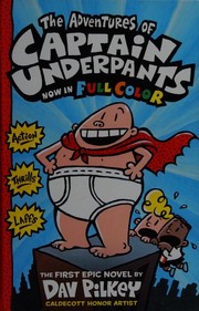 Cover of: The Adventures of Captain Underpants by Dav Pilkey