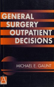 Cover of: General surgery outpatient decisions