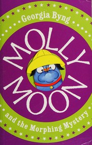 molly-moon-and-the-morphing-mystery-cover