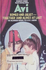 Cover of: Romeo and Juliet - together(and alive) at last