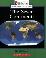 Cover of: The Seven Continents (Rookie Read-About Geography) by Wil Mara, Wil Mara