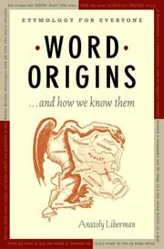 Cover of: Word Origins... and How We Know Them | Anatoly Liberman