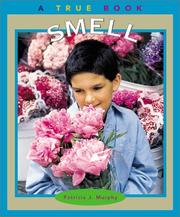 Cover of: Smell (True Books: Health and the Human Body)