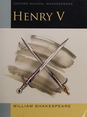 Cover of: Oxford School Shakespeare: Henry V