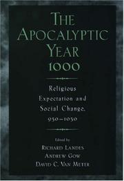 Cover of: The Apocalyptic Year 1000: Religious Expectation and Social Change, 950-1050