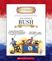 George Bush (Getting to Know the Us Presidents) by Mike Venezia