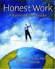 Cover of: Honest work by by Joanne B. Ciulla, Clancy Martin, Robert C. Solomon.