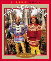 Cover of: The Seminole by Stefanie Takacs, Stefanie Takacs