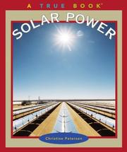 Cover of: Solar Power (True Books) by Christine Petersen