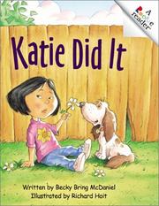 Cover of: Katie did it by Becky Bring McDaniel, Becky Bring McDaniel