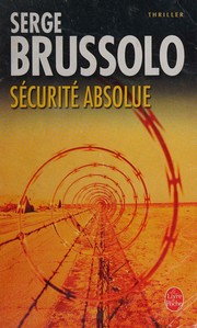 Cover of: Sécurité absolue