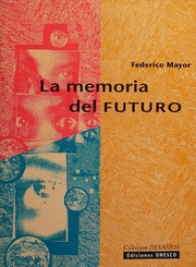 Cover of: La memoria del futuro