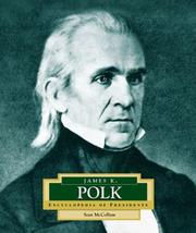 Cover of: James K. Polk: America's 11th president