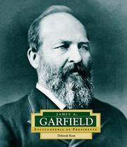 Cover of: James A. Garfield: America's 20th president