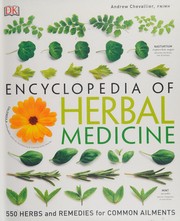 Cover of: Encyclopedia of herbal medicine by Andrew Chevallier