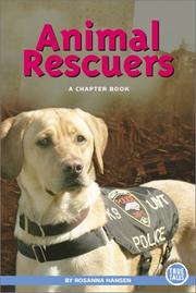 Cover of: Animal Rescuers: A Chapter Book (True Tales)