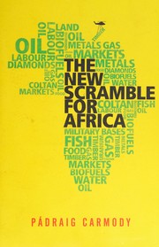 Cover of: The New Scramble for Africa by Pádraig Risteard Carmody