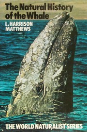 Cover of: The natural history of the whale