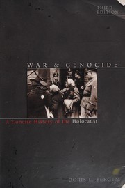Cover of: War and genocide: a concise history of the Holocaust