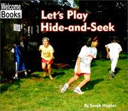 Cover of: Let's Play Hide-And-Seek (Play Time) by Sarah Hughes