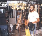 Cover of: A Day with a Carpenter (Hard Work) by Joanne Winne