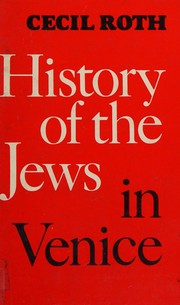 Cover of: History of the Jews in Venice by Cecil Roth