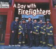 Cover of: A Day With Firefighters (Welcome Books)
