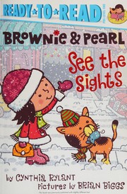 Cover of: Brownie & Pearl see the sights by Cynthia Rylant