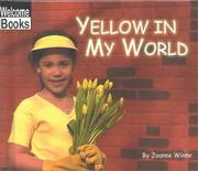 Cover of: Yellow in My World (Welcome Books)