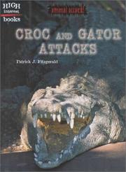 Cover of: Croc and Gator Attacks (Animal Attacks)