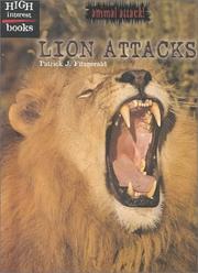 Cover of: Lion Attacks (Animal Attacks) by 