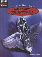 Cover of: Military Collectibles (High Interest Books: Cool Collectibles) by Patrick Newell