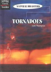 Cover of: Tornadoes (High Interest Books: Natural Disasters) by 