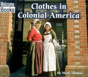 Cover of: Clothes in Colonial America (Welcome Books)