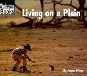 Cover of: Living on a Plain (Welcome Books) by Joanne Winne