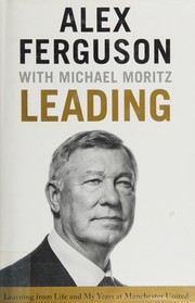 Cover of: Leading by Alex Ferguson