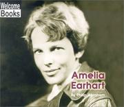 Cover of: Amelia Earhart (Welcome Books: Real People)