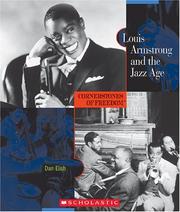 Cover of: Louis Armstrong And The Jazz Age by Dan Elish