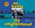 Cover of: Mi Barrio/My Neighborhood (Somos Latinos/We Are Latinos).)
