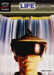 Cover of: Virtual Reality (High Interest Books) by Holly Cefrey