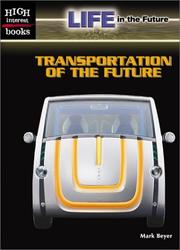 Cover of: Transportation of the Future (High Interest Books)