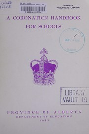 Cover of: Coronation handbook for schools. 1953 by Alberta. Dept. of Education