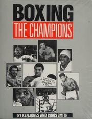 Cover of: Boxing: the champions